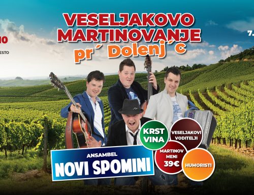 VESELJAKOVO MARTINOVANJE Z NOVIMI SPOMINI